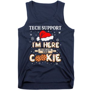 Tech Support IM Here To Delete Your Cookies Funny Christmas Tank Top