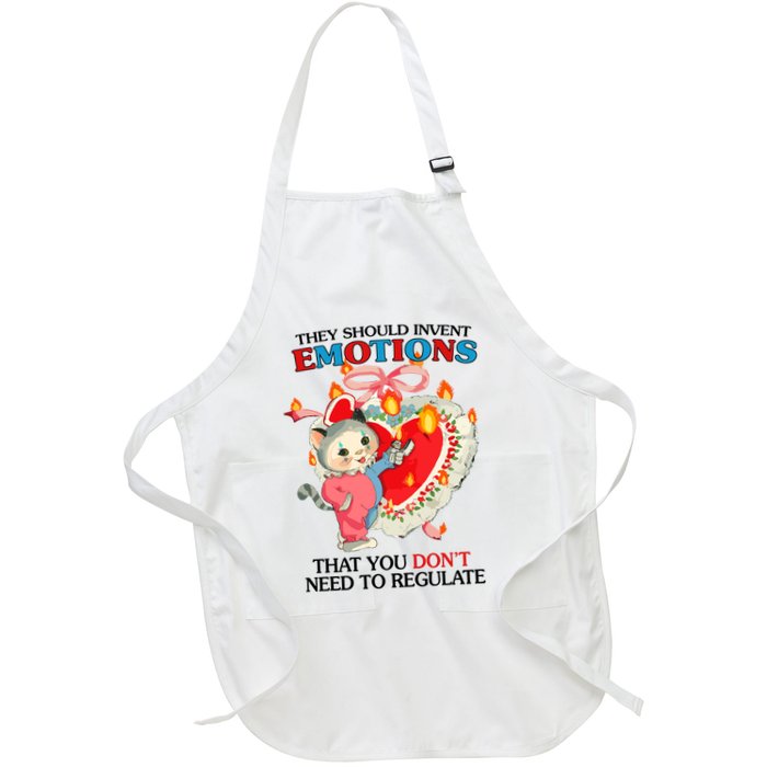 They Should Invent Emotions That You DonT Need To Regulate Full-Length Apron With Pockets