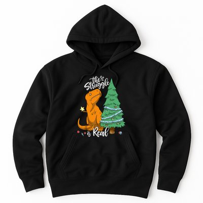 The Struggle Is Real Dinosaur Trex Christmas Tree Xmas Funny Hoodie