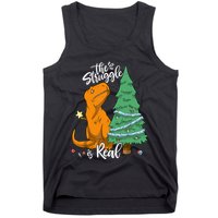 The Struggle Is Real Dinosaur Trex Christmas Tree Xmas Funny Tank Top