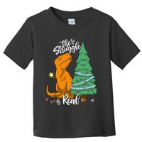 The Struggle Is Real Dinosaur Trex Christmas Tree Xmas Funny Toddler T-Shirt
