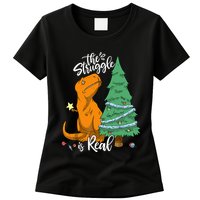 The Struggle Is Real Dinosaur Trex Christmas Tree Xmas Funny Womens T-Shirt