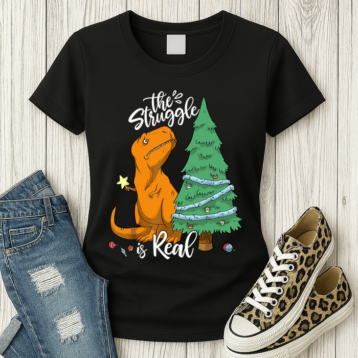 The Struggle Is Real Dinosaur Trex Christmas Tree Xmas Funny Womens T-Shirt