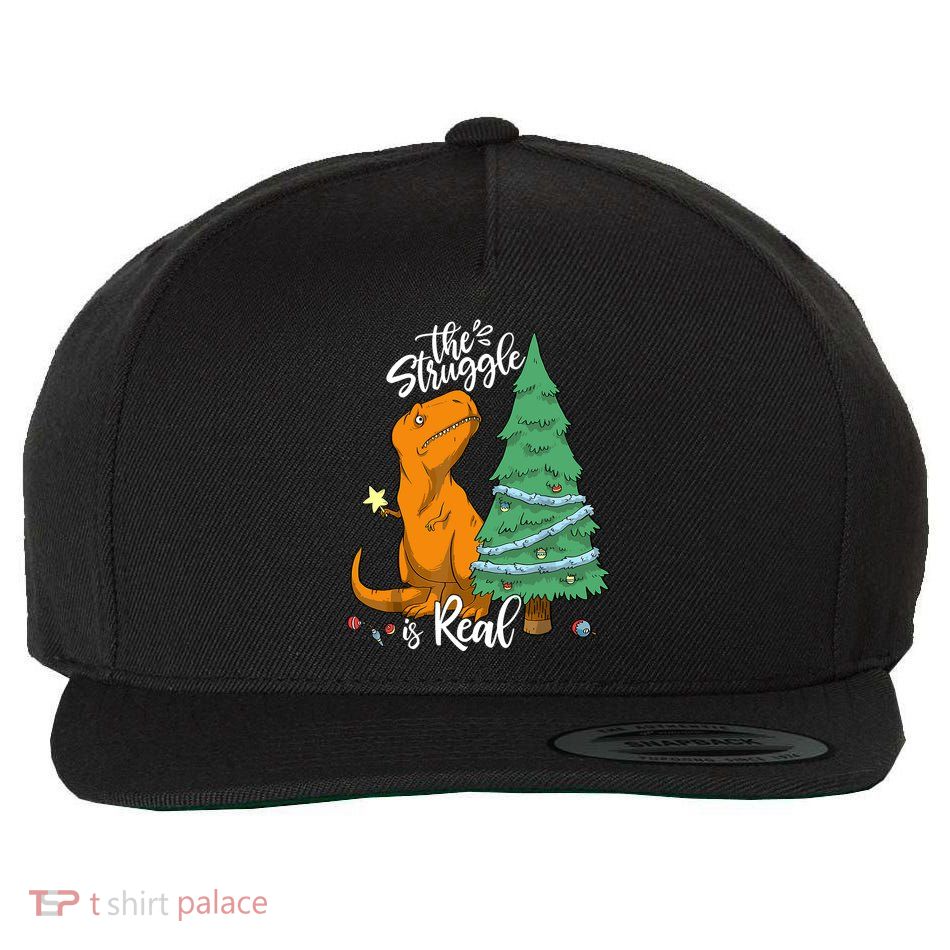 The Struggle Is Real Dinosaur Trex Christmas Tree Xmas Funny Wool Snapback Cap