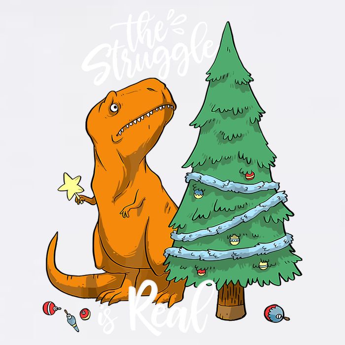 The Struggle Is Real Dinosaur Trex Christmas Tree Xmas Funny Garment-Dyed Sweatshirt