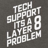 Tech Support Its A Layer 8 Problem Cotton Canvas Backpack