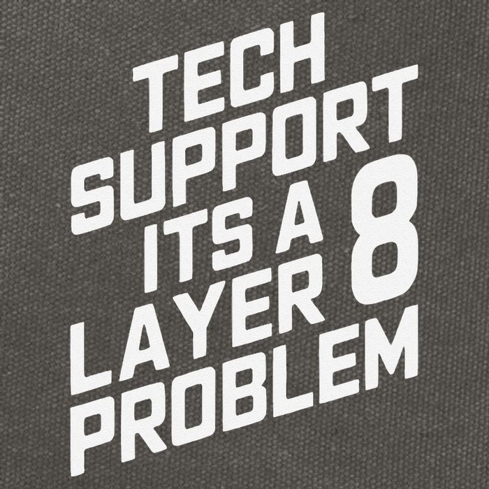 Tech Support Its A Layer 8 Problem Cotton Canvas Backpack