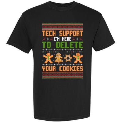 Tech Support I’M Here To Delete Your Cookies Ugly Christmas Comfort Colors T-Shirt