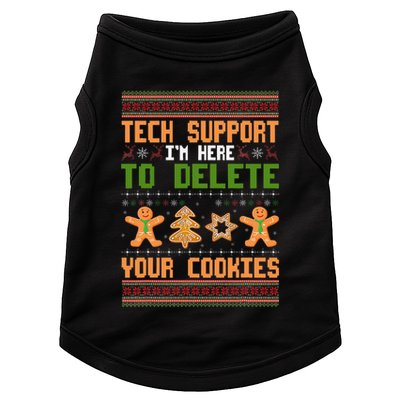 Tech Support I’M Here To Delete Your Cookies Ugly Christmas Doggie Tank