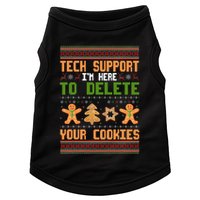 Tech Support I’M Here To Delete Your Cookies Ugly Christmas Doggie Tank