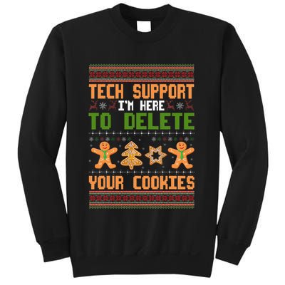 Tech Support I’M Here To Delete Your Cookies Ugly Christmas Sweatshirt