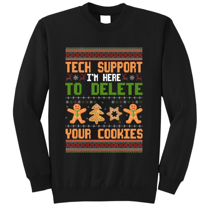 Tech Support I’M Here To Delete Your Cookies Ugly Christmas Sweatshirt