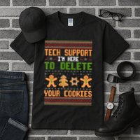 Tech Support I’M Here To Delete Your Cookies Ugly Christmas Tall T-Shirt
