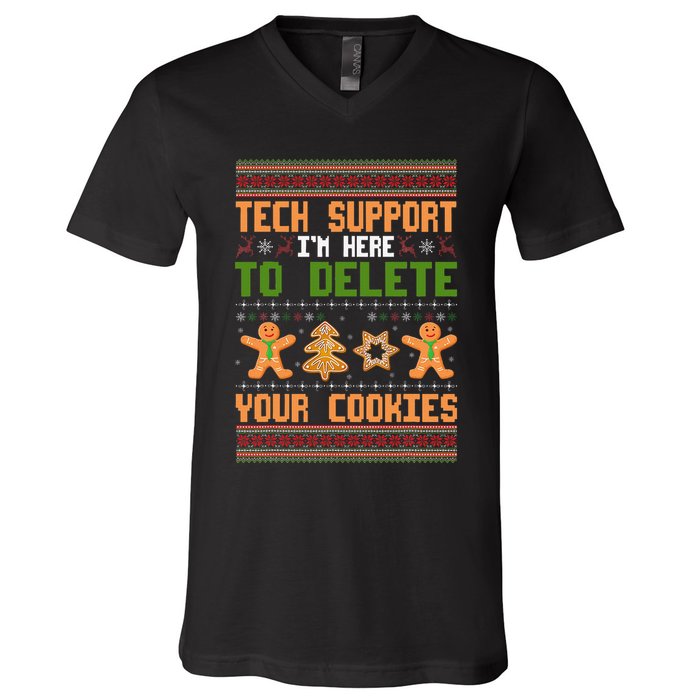 Tech Support I’M Here To Delete Your Cookies Ugly Christmas V-Neck T-Shirt