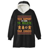 Tech Support I’M Here To Delete Your Cookies Ugly Christmas Hooded Wearable Blanket