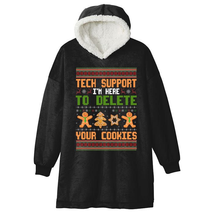 Tech Support I’M Here To Delete Your Cookies Ugly Christmas Hooded Wearable Blanket
