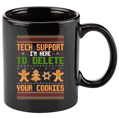 Tech Support I’M Here To Delete Your Cookies Ugly Christmas 11oz C Handle Ceramic Mug