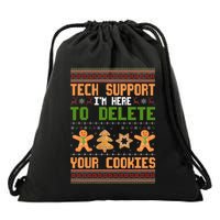 Tech Support I’M Here To Delete Your Cookies Ugly Christmas Drawstring Bag