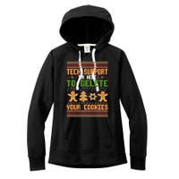Tech Support I’M Here To Delete Your Cookies Ugly Christmas Women's Fleece Hoodie