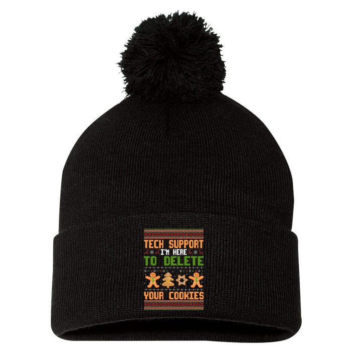 Tech Support I’M Here To Delete Your Cookies Ugly Christmas Pom Pom 12in Knit Beanie