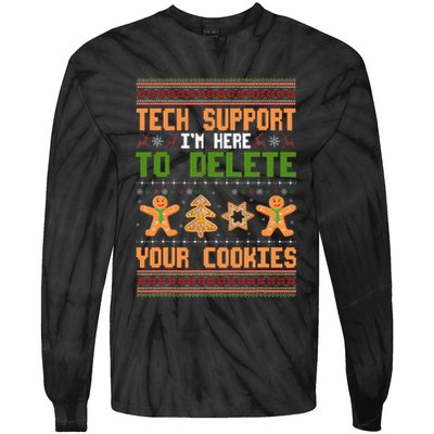 Tech Support I’M Here To Delete Your Cookies Ugly Christmas Tie-Dye Long Sleeve Shirt