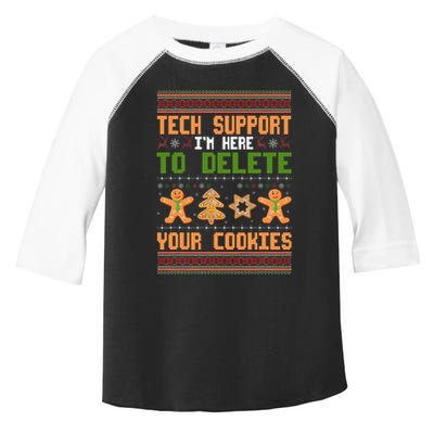 Tech Support I’M Here To Delete Your Cookies Ugly Christmas Toddler Fine Jersey T-Shirt