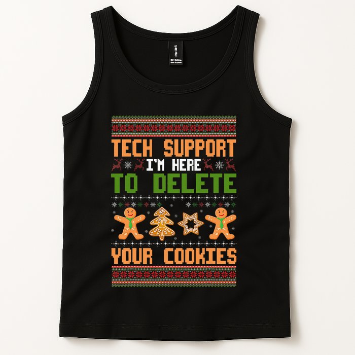 Tech Support I’M Here To Delete Your Cookies Ugly Christmas Tank Top