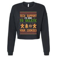 Tech Support I’M Here To Delete Your Cookies Ugly Christmas Cropped Pullover Crew
