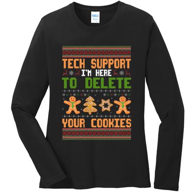 Tech Support I’M Here To Delete Your Cookies Ugly Christmas Ladies Long Sleeve Shirt