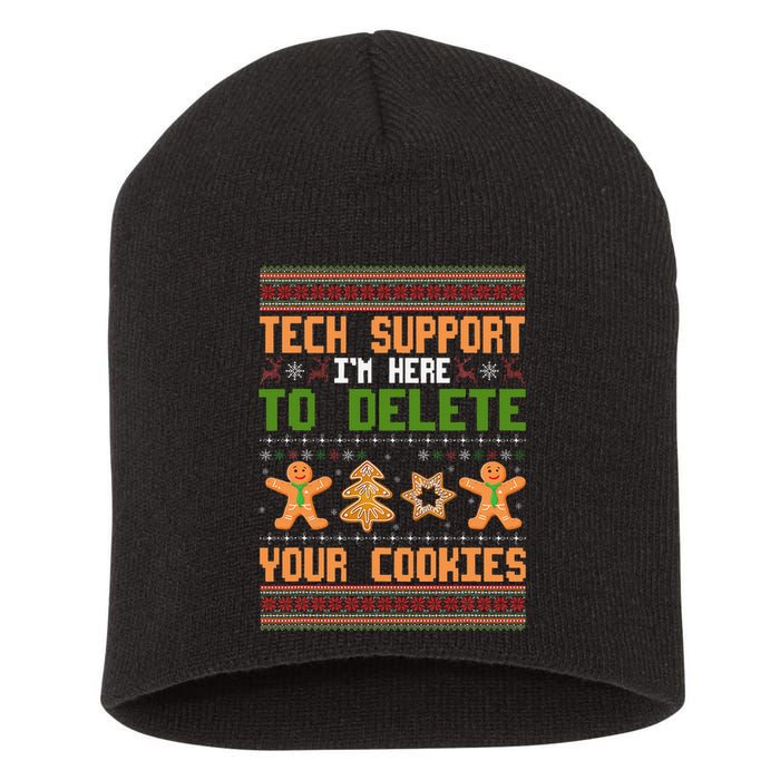 Tech Support I’M Here To Delete Your Cookies Ugly Christmas Short Acrylic Beanie