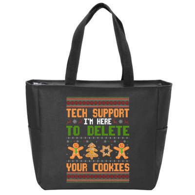 Tech Support I’M Here To Delete Your Cookies Ugly Christmas Zip Tote Bag
