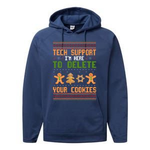 Tech Support I’M Here To Delete Your Cookies Ugly Christmas Performance Fleece Hoodie