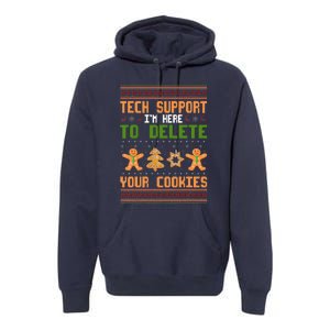 Tech Support I’M Here To Delete Your Cookies Ugly Christmas Premium Hoodie