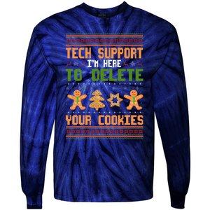 Tech Support I’M Here To Delete Your Cookies Ugly Christmas Tie-Dye Long Sleeve Shirt