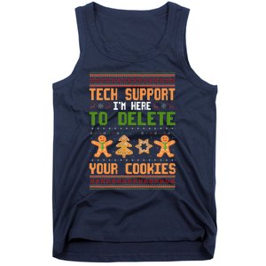 Tech Support I’M Here To Delete Your Cookies Ugly Christmas Tank Top