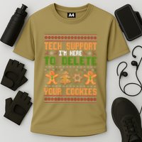 Tech Support I’M Here To Delete Your Cookies Ugly Christmas Performance Shirt