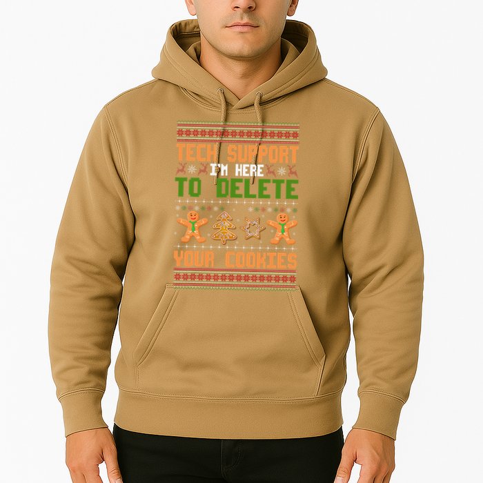 Tech Support I’M Here To Delete Your Cookies Ugly Christmas Hoodie