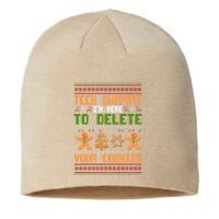 Tech Support I’M Here To Delete Your Cookies Ugly Christmas Sustainable Beanie