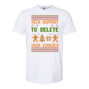 Tech Support I’M Here To Delete Your Cookies Ugly Christmas Softstyle CVC T-Shirt