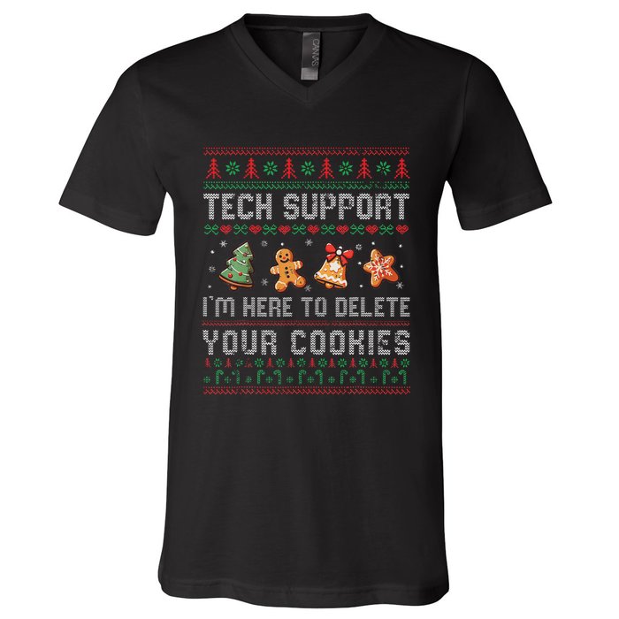 Tech Support IM Here To Delete Your Cookies Christmas Xmas V-Neck T-Shirt