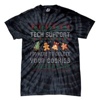 Tech Support IM Here To Delete Your Cookies Christmas Xmas Tie-Dye T-Shirt