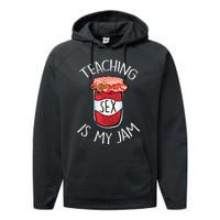 Teaching Sex Is My Jam Funny Teacher's Back To School Performance Fleece Hoodie