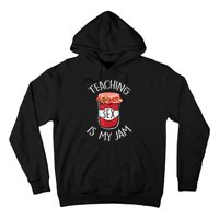 Teaching Sex Is My Jam Funny Teacher's Back To School Hoodie