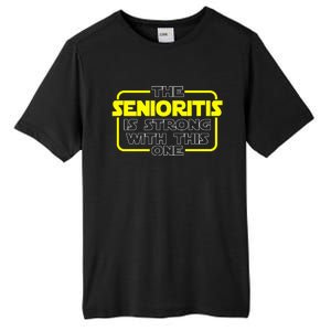 The Senioritis Is Strong With This One Tall Fusion ChromaSoft Performance T-Shirt