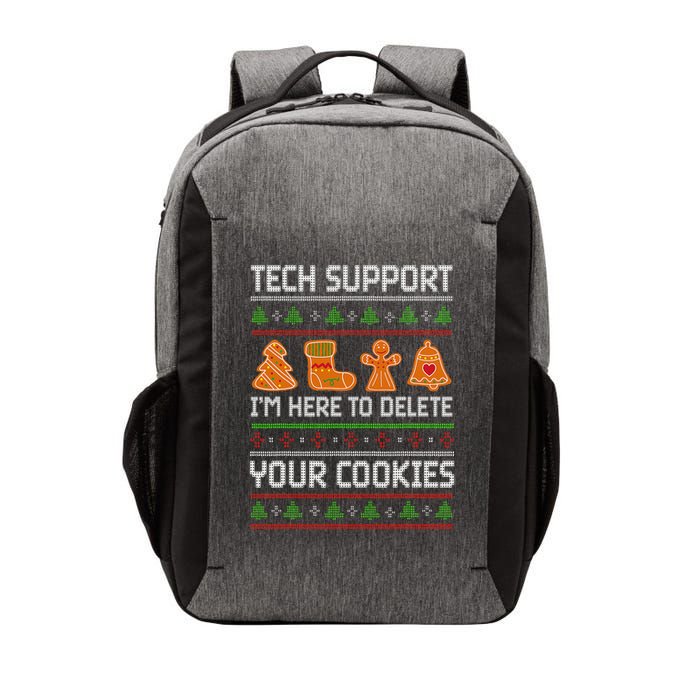 Tech Support IM Here To Delete Your Cookies Vector Backpack