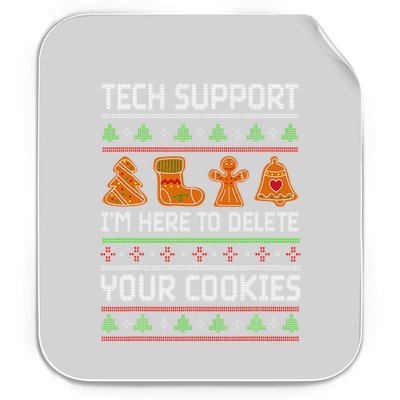 Tech Support IM Here To Delete Your Cookies Permanent Decal Sticker