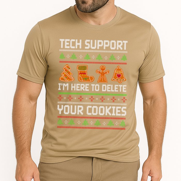 Tech Support IM Here To Delete Your Cookies Cooling Performance Crew T-Shirt