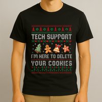 Tech Support IM Here To Delete Your Cookies Christmas Xmas T-Shirt