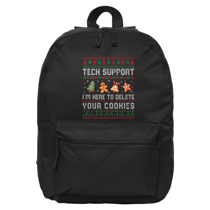 Tech Support IM Here To Delete Your Cookies Christmas Xmas 16 in Basic Backpack