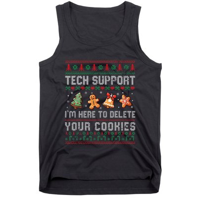 Tech Support IM Here To Delete Your Cookies Christmas Xmas Tank Top